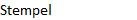 Stempel